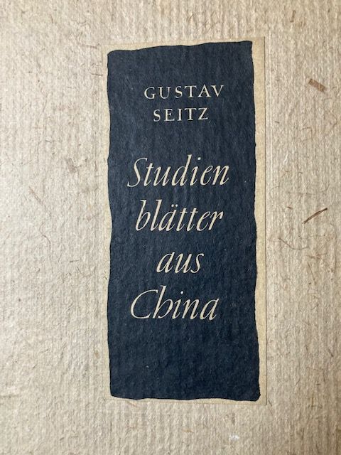 Seitz, Studienblätter aus China.